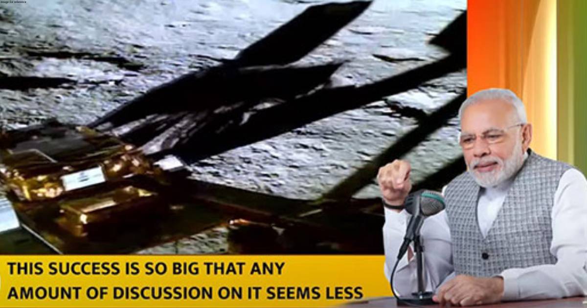 Dawn of revolution lit up dark side of moon: PM Modi hails Chandrayaan - 3 in 'Mann Ki Baat'